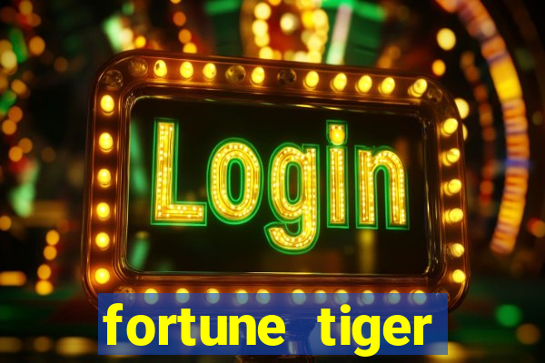 fortune tiger plataforma pagante